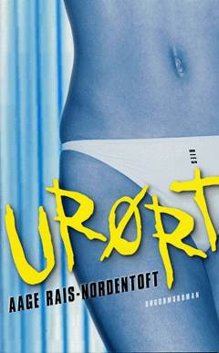 Urørt : ungdomsroman