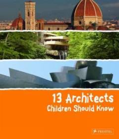 13 architects children should know