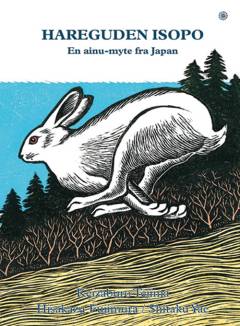 Hareguden Isopo : en ainu-myte fra Japan