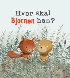 Hvor skal bjørnen hen?