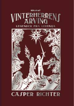 Vinterherrens arving : legender fra Ishtaija
