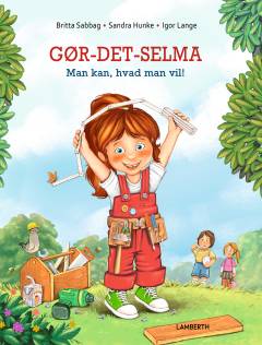 Gør-det-Selma - man kan, hvad man vil