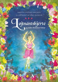 Løjtnantshjerte og andre blomstereventyr