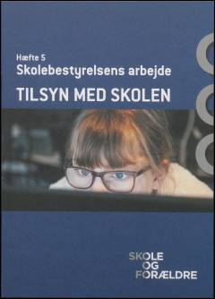 Tilsyn med skolen