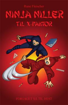 Ninja Niller til x-faktor