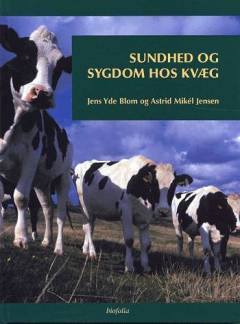 Sundhed og sygdom hos kvæg
