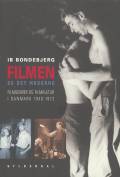 Filmen og det moderne - filmgenrer og filmkultur i Danmark 1940-1972