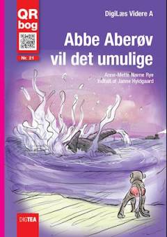 Abbe Aberøv vil det umulige