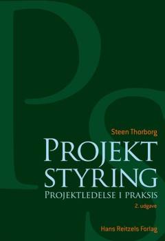 Projektstyring : projektledelse i praksis