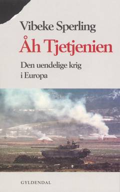 Åh Tjetjenien : den uendelige krig i Europa
