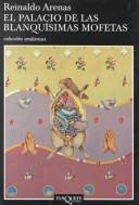 El palacio de las blanquísimas mofetas