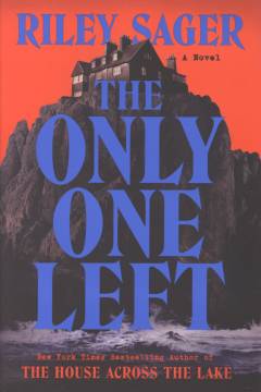 The only one left : a novel