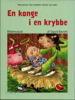 En konge i en krybbe