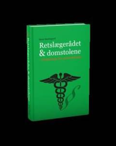 Retslægerådet & domstolene : erstatning for personskade