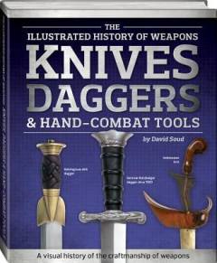 Knives, daggers & hand-combat tools