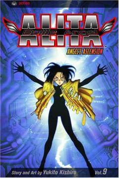 Battle angel Alita. 9 : Angel's ascension