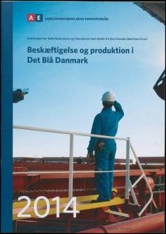 Beskæftigelse og produktion i Det Blå Danmark