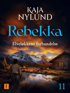 Rebekka - Elveløkkens forbandelse