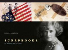 Scrapbooks : an American history