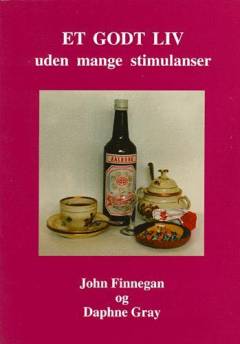 Et godt liv uden mange stimulanser
