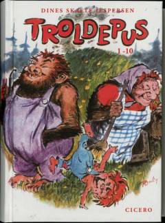 Troldepus. Bind 1 : 1-10
