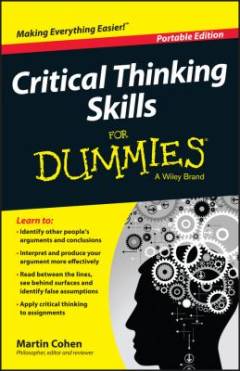 Critical thinking skills for dummies