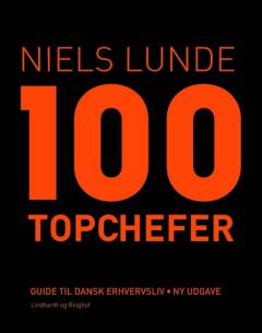 100 topchefer : guide til dansk erhvervsliv