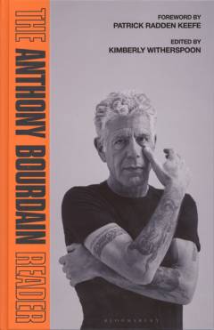The Anthony Bourdain reader