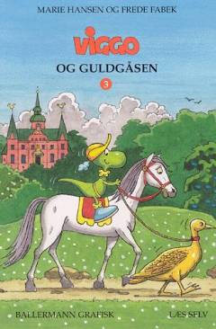 Viggo og guldgåsen