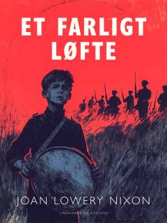 Et farligt løfte