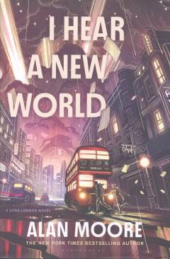 I hear a new world
