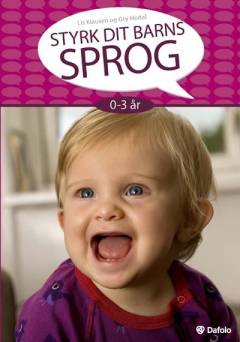 Styrk dit barns sprog 0-3 år