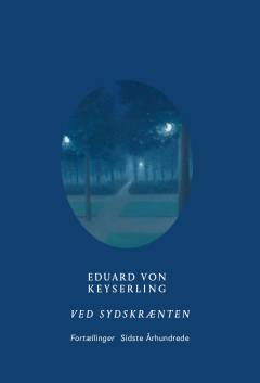 Ved sydskrænten og andre fortællinger