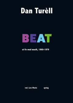 Beat : et liv med musik, 1969-1979