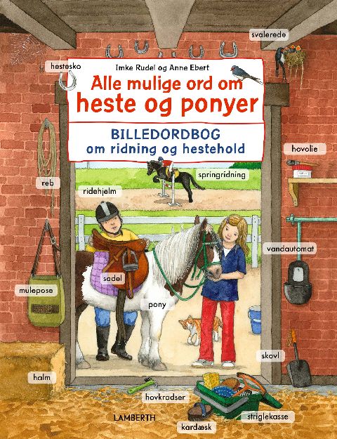 Alle mulige ord om heste og ponyer : billedordbog om ridning og hestehold