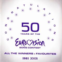 Congratulations 1981-2005 : 50 years of the Eurovision song contest : all the winners + favourites