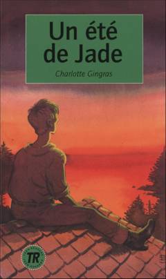 Un été de Jade