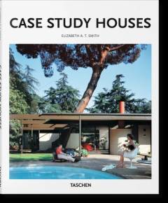 Case study houses : 1945-1966 : the California impetus