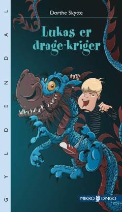 Lukas er dragekriger