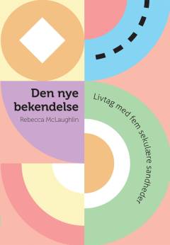 Den nye bekendelse : livtag med fem sekulære sandheder