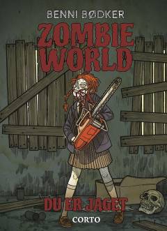 Zombie world - du er jaget