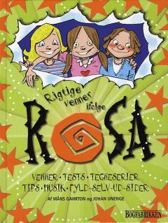 Virkelige venner ifølge Rosa