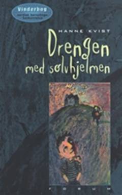 Forside til bogen Drengen med sølvhjelmen