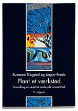 Plant et værksted : grundbog om æstetisk-skabende virksomhed