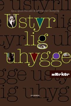 Ustyrlig uhygge