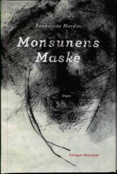 Monsunens maske : digte