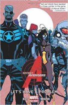Secret Avengers - let's have a problem