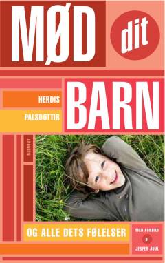 Mød dit barn - og alle dets følelser