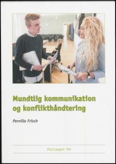Mundtlig kommunikation og konflikthåndtering