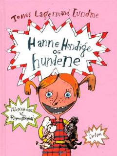 Hanne Hundige og hundene